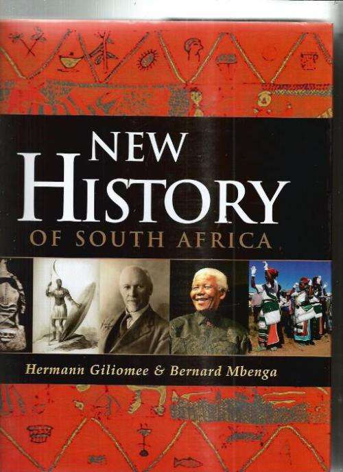 New History of South Africa - Giliomee and Mbenga