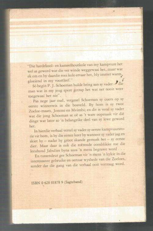 Spore wat nie toewaai nie - PJ Schoeman - 1983 - Sy lewe as wildbewaarder