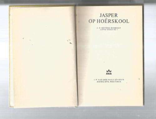 Jasper op hoërskool - CF Beyers-Boshoff - Jasper reeks nr 1 1977