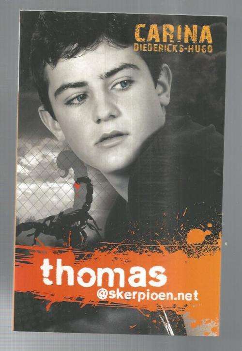thomas @ skerpioen.net - Carina Diedericks-Hugo - Thomas reeks 2010