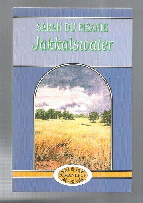 Jakkalswater - Sarah du Pisani - 1994 - Roman