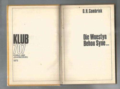 Die woestyn behou syne - DH Combrink - Klub 707 1975 - Spanningsverhaal (f4)