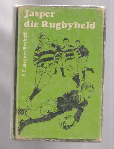 Jasper die Rugbyheld - CF Beyers-Boshoff - 1983 - Jasper Reeks nr 2