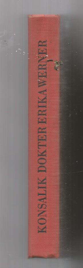 Konsalik - Dokter Erika Werner - 1968 - n Hospitaal roman (e5)