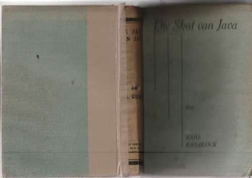 Die skat van Java - Karl Kielblock - 1936 - eerste uitgawe - Ou Kaapse verhaal
