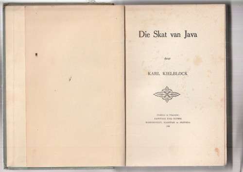 Die skat van Java - Karl Kielblock - 1936 - eerste uitgawe - Ou Kaapse verhaal
