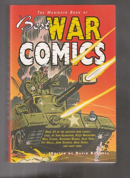 The mammoth Book of Best War Comics - David Kendall - 2007 - Collection of best comics