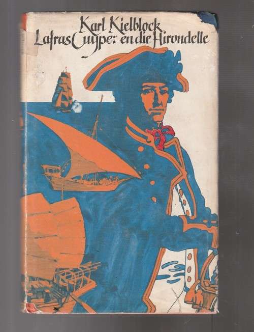 Lafras Cuyper en die Hirondelle - Karl Kielblock - 1970 - Nr 3 in die reeks