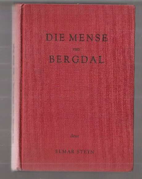 Die mense van Bergdal - Elmar Steyn - 1961 - Ou Kaapse avontuurverhaal