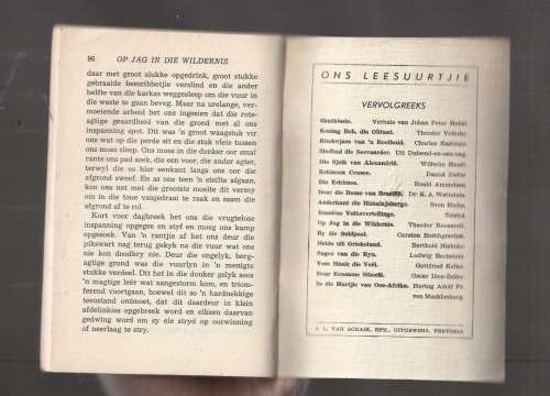 Op jag in die Wildernis - Theodor Rooseveldt - (50`s) - Skaars Ons Leesuurtjie Reeks deur Van Schaik
