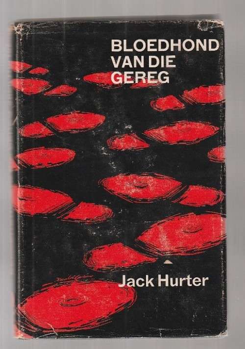 Bloedhond van die gereg - Jack Hurter - Speurverhaal