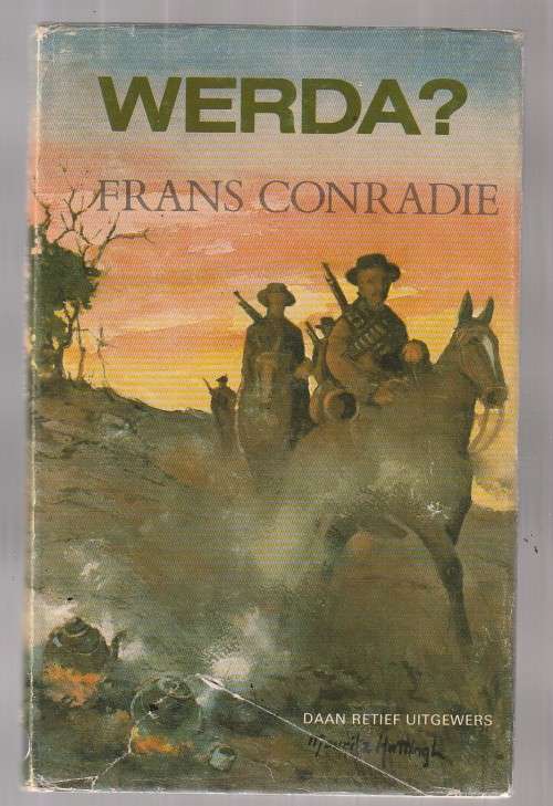 Werda - Frans Conradie - 1991 - Deel van die Boereoorlog trilogie