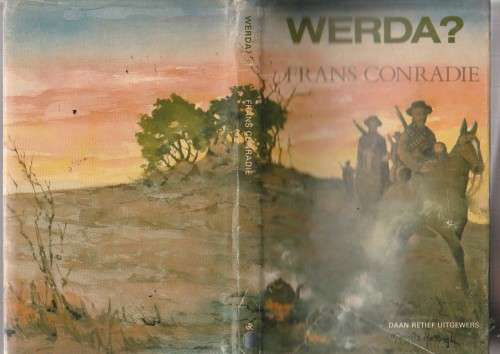 Werda - Frans Conradie - 1991 - Deel van die Boereoorlog trilogie