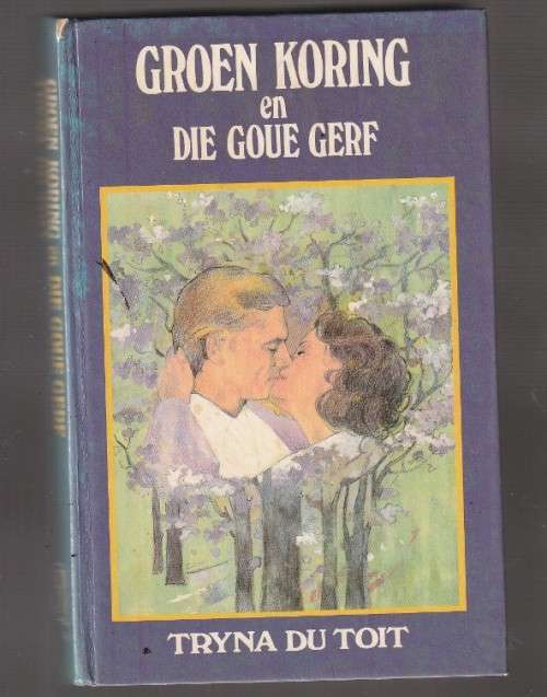 Tryna du Toit Omnibus - Groen koring and Die Goue gerf