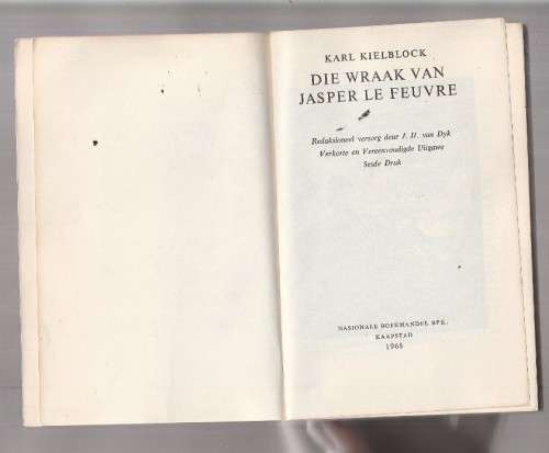 Die wraak van Jasper Le Feuvre - Karl Kielblock -1968 - Ou Kaapse verhaal