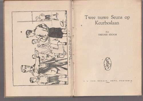 Twee nuwe seuns op Keurboslaan - Theunis Krogh - 1944 - eerste uitgawe