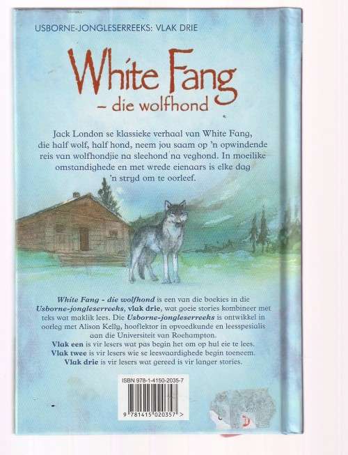 White Fang die Wolfhond - Jack Londen - Verkorte geillustreerde kinder uitgawe