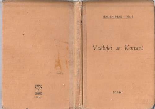 Voelvlei se Konsert - Mikro - Sias en Mias reeks nr 3