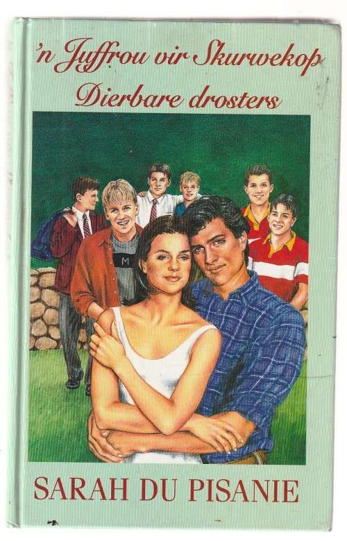 Sarah du Pisani Omnibus - Juffrou vir Skurwekop / Dierbare Drosters e5