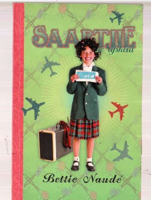 Saartjie se Afskeid - Bettie Naude (2008) Saartjie reeks nr 24
