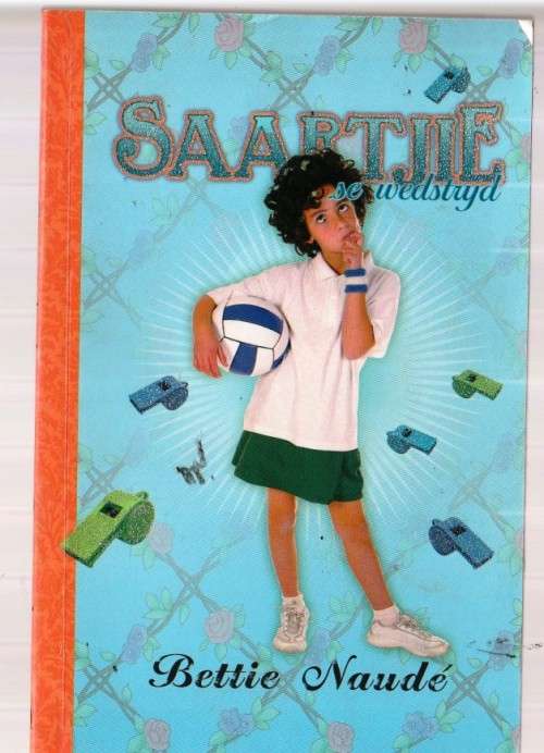 Saartjie se wedstryd - Bettie Naude - Saartjie reeks nr 23