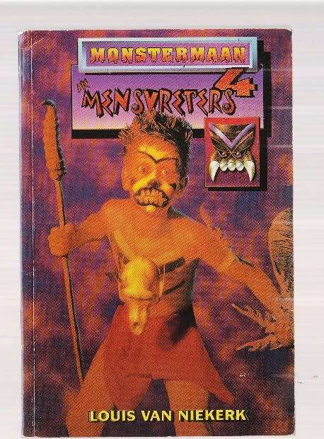 Mensvreters - Louis van Niekerk - Monstermaan reeks 4 - Jeug riller (a9)