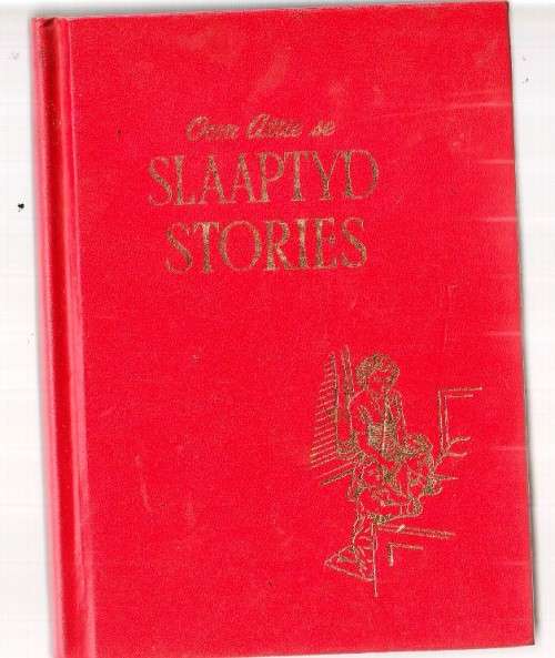 Oom Attie se Slaaptydstories Boek 4