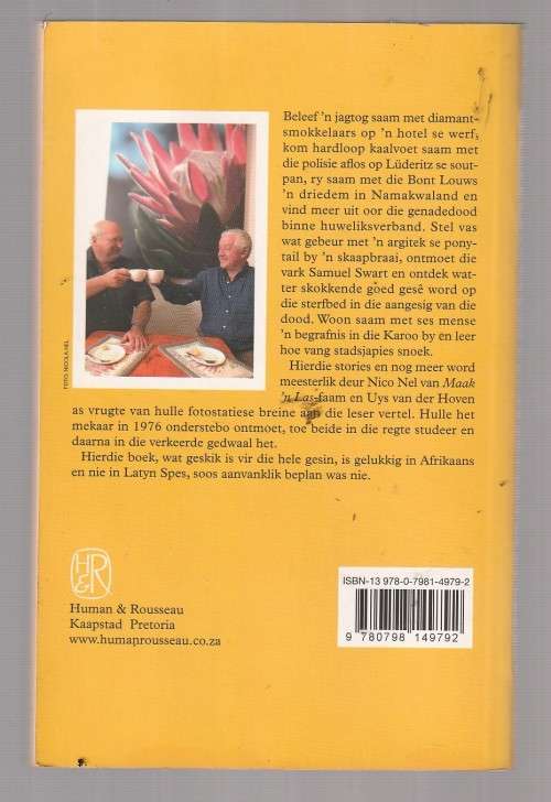 Die kinders eet vienas maar n man kan nie relax nie - Nico Nel en Uys van der Hoven