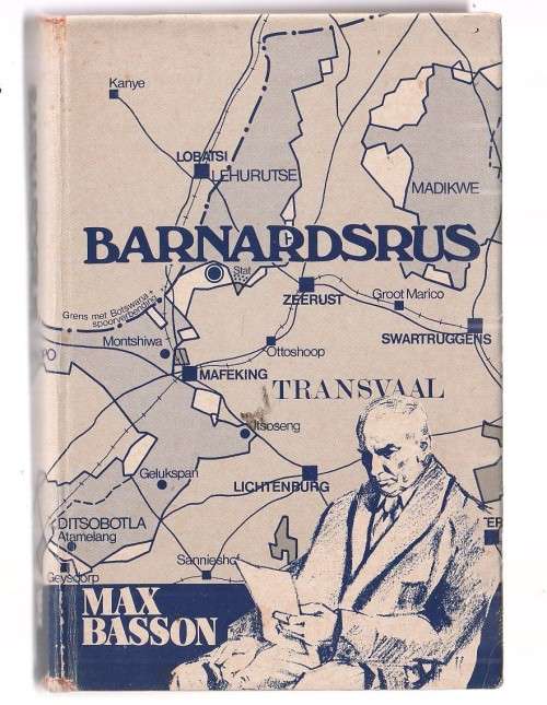 Barnardrus - Max Basson - Verhaal ivm lief en leed tydends konsolidasie van tuislande (K1)