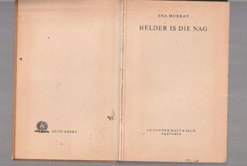 Helder is die nag - Ena Murray - Roman (K2)