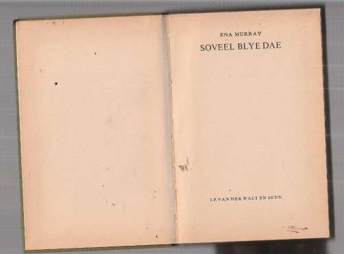 Soveel blye dae - Ena Murray - Roman (K2)