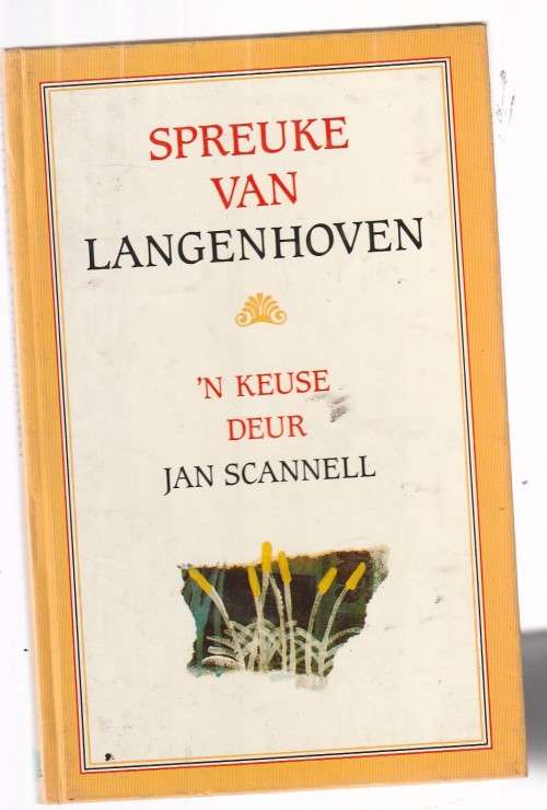 Spreuke van Langenhoven - n keuse van Jan Scannell