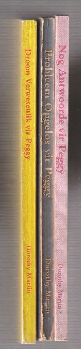 Lot van 3 Peggy Boeke - D Martin ((E7) - Droom verwesenlik / Probleem opgelos / Nog antwoorde