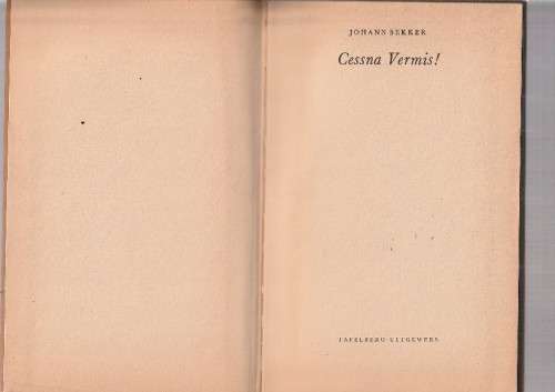 Cessna Vermis - Johann Bekker - Jeug avontuur (c1)