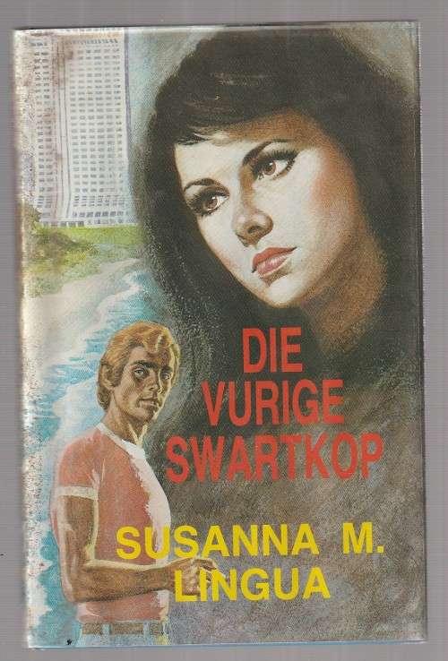 Die Vurige Swartkop - Susanna M Lingua - (c3) - Roman
