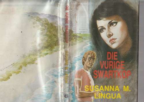 Die Vurige Swartkop - Susanna M Lingua - (c3) - Roman