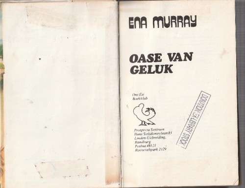 Oase van Geluk - Ena Murray - (c3) - Roman
