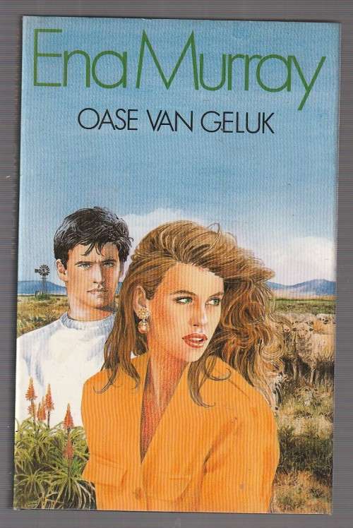 Oase van Geluk - Ena Murray - (C3) - Roman