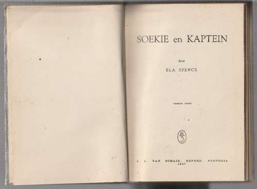 Soekie en Kaptein - Ela Spence 1957 (b8) - Soekie reeks vir Meisies