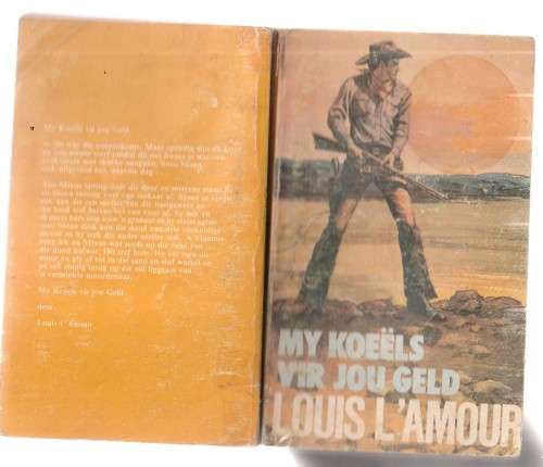 My koeels vir jou geld - Louis L`Amour (o1) - Western