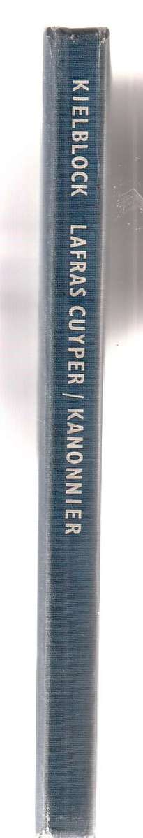 Lafras Cuyper Kanonnier - Karl Kielblock (b4) Lafras Cuyer reeks Ou Kaaps