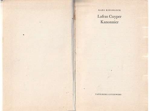 Lafras Cuyper Kanonnier - Karl Kielblock (b4) Lafras Cuyer reeks Ou Kaaps