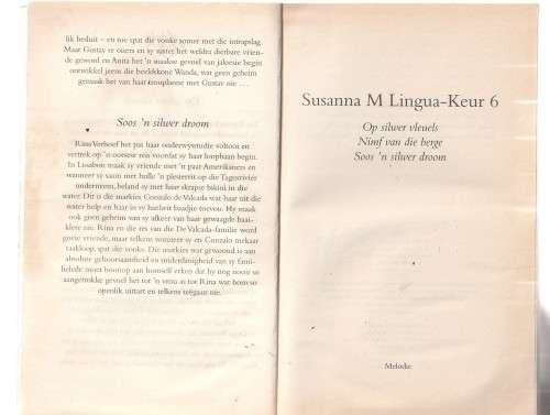 Susanna M Lingua Keur 6 - Op Silwer Vleuels / Nimf van Berge / Soos n silwer droom (e5)