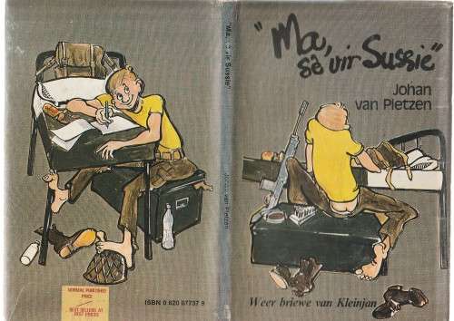 Ma se vir Sussie - Johan van Pletzen (b11) Humor - verdere briewe van Kleinjan Kluitgraaf