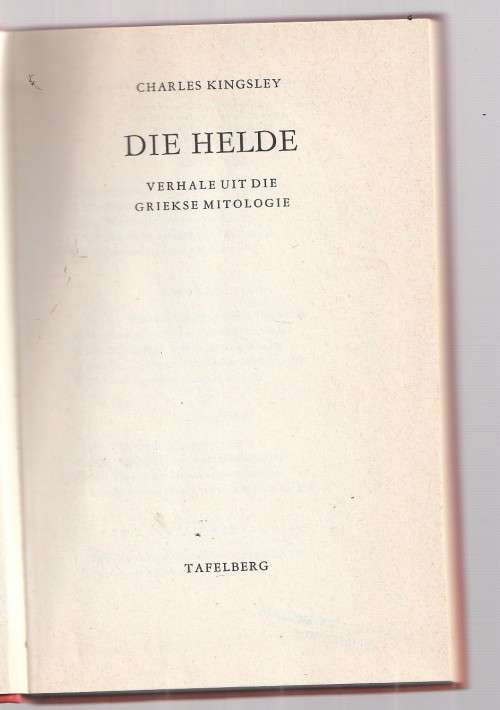 Die Helde - Charles Kingsley - (b4) Verhale van die ou Griekse helde