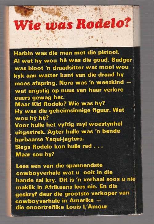 Soet is die wraak - Louis L`Amour (western)