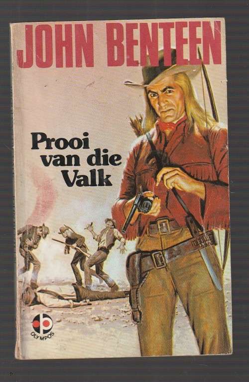 Prooi van die Valk - John Benteen - (o4) - Western Sundance reeks - The pisteleros