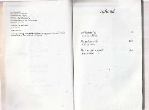 3 van die Bestes 3 - Vreemde fees - Loots - Ver pad na vrede - Reitz - Herinneringe in amber - Steyn