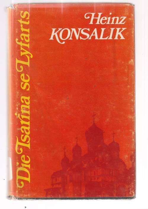 Konsalik - Die Tsarina se lyfarts - (c6)