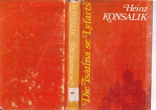 Konsalik - Die Tsarina se lyfarts - (c6)